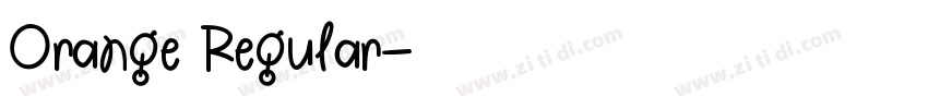 Orange Regular字体转换 Orange Regular字体转换